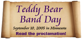 Read the Teddy Bear Band Proclamation